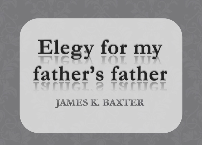 An elegy for my father’s father