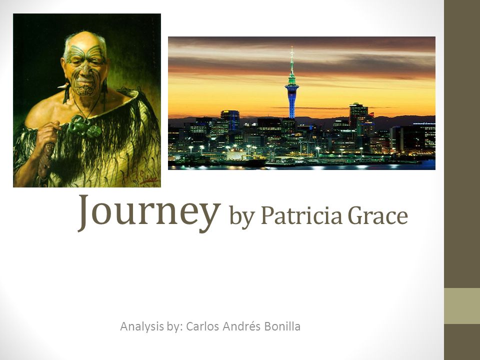 The Journey By patricia Grace