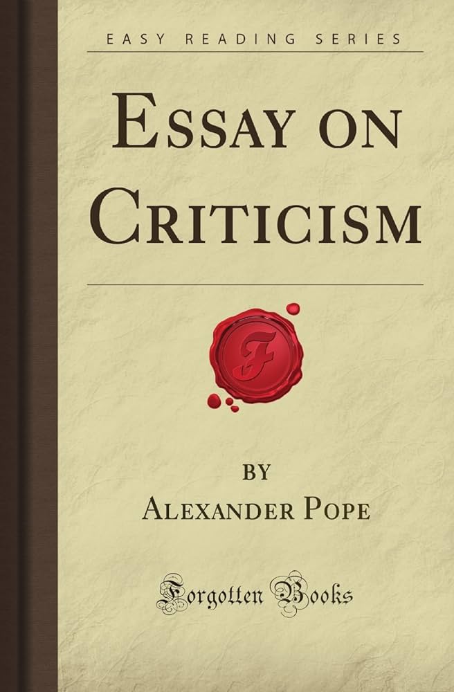 From An Essay on Criticism by Alexander Pope